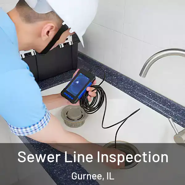  Sewer Line Inspection Gurnee, IL