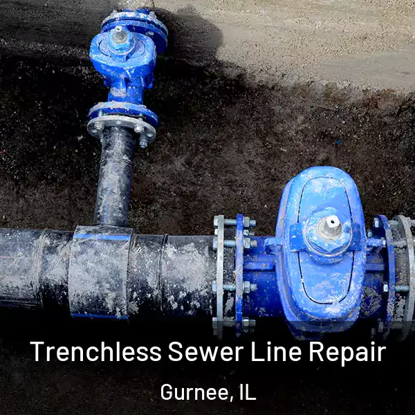 Trenchless Sewer Line Repair Gurnee, IL