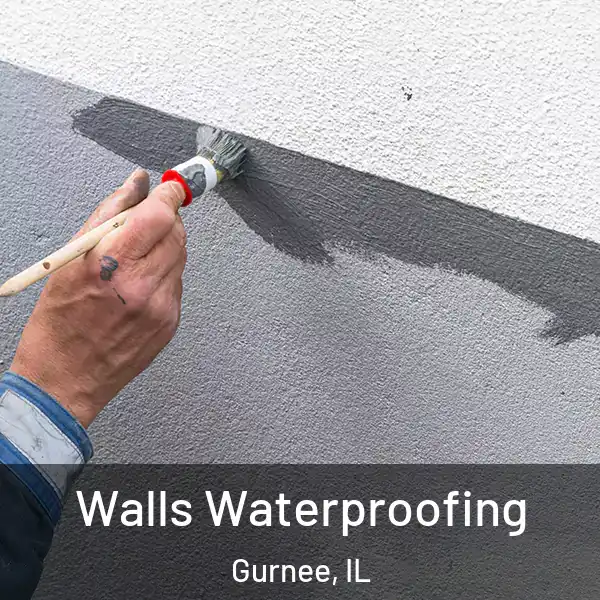  Walls Waterproofing Gurnee, IL