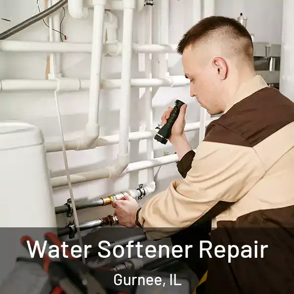  Water Softener Repair Gurnee, IL